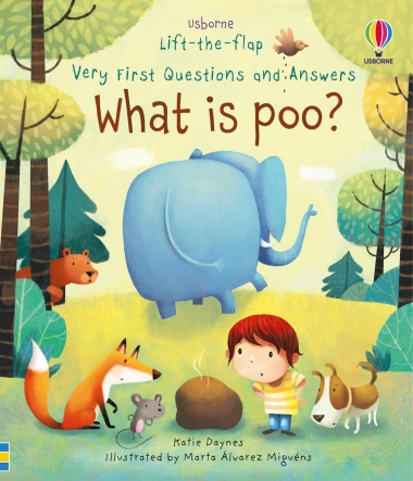 Lift-the-flap First Questions and Answers - What is poo?