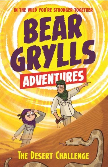 Bear Grylls Adventures - The Desert Challenge