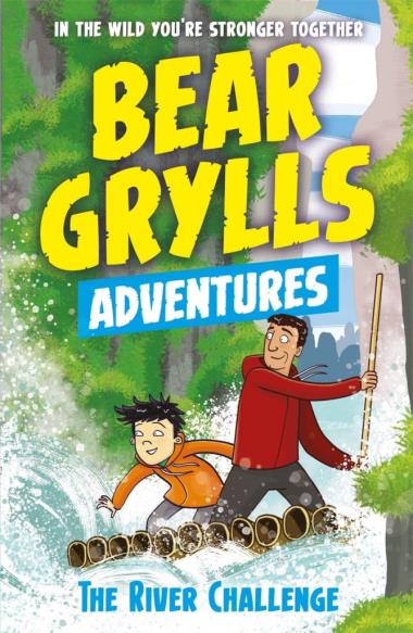 Bear Grylls Adventures - The River Challenge