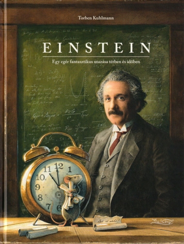 Einstein - Egy egér fantasztikus utazása térben és időben