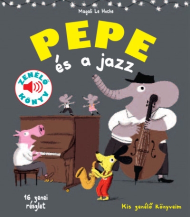 Pepe és a jazz