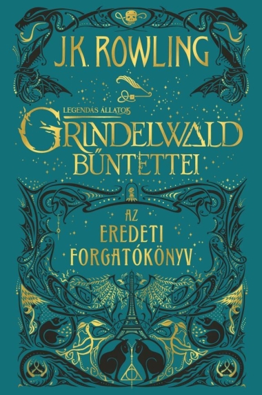 Legendás állatok: Grindelwald bűntettei - puha táblás - Az eredeti forgatókönyv