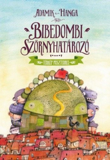 Bibedombi szörnyhatározó - Kihajtható térképpel