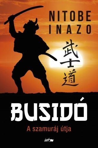 Busidó - A szamuráj útja
