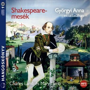 Shakespeare-mesék - MP3 hangoskönyv