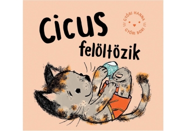 Cicus felöltözik