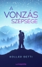 A vonzás szépsége - DEDIKÁLT