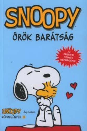 Snoopy képregények - Örök barátság