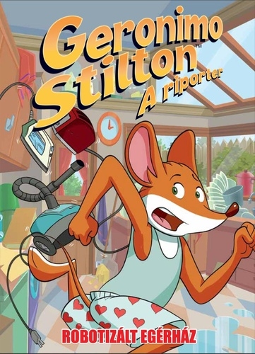 Geronimo Stilton, a riporter - Robotizált egérház